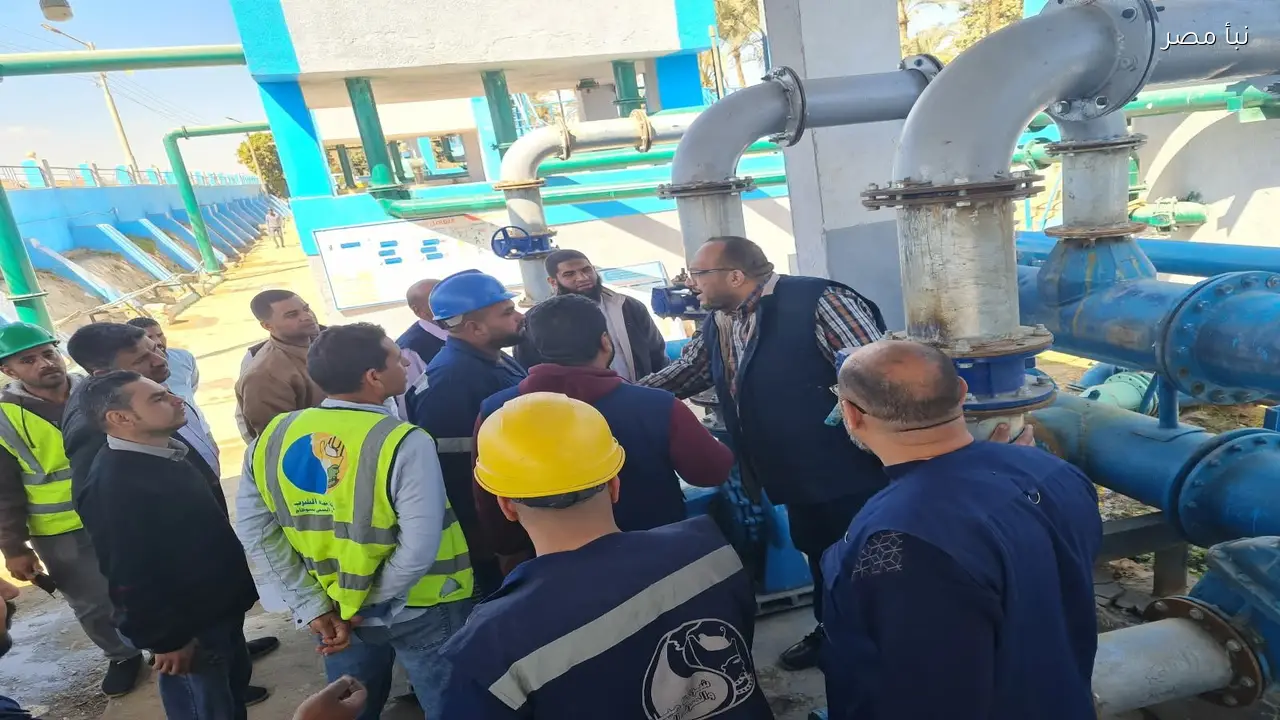 رئيس مياه سوهاج يتفقد محطات مياه الشرب ومشروعات ترشيد الطاقة في مركز دار السلام